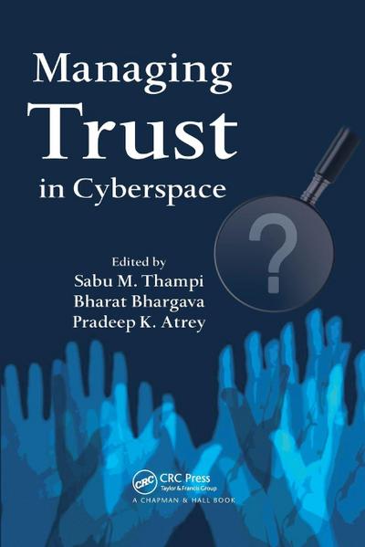 Managing Trust in Cyberspace