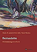 Bernadette - Stimmungswelten