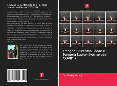 Emoção Sustentabilidade e Parceria Sustentável no pós-COVID19