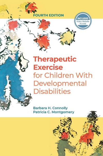 Therapeutic Exercise for Children with Developmental Disabilities