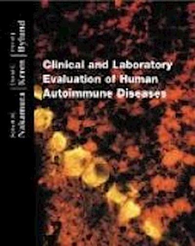 Clinical and Laboratory Evaluation of Human Autoimmune Dise