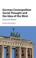 German Cosmopolitan Social Thought and the Idea of the West