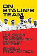 On Stalin’s Team