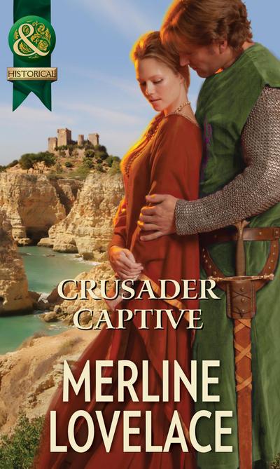 Crusader Captive (Mills & Boon Historical)