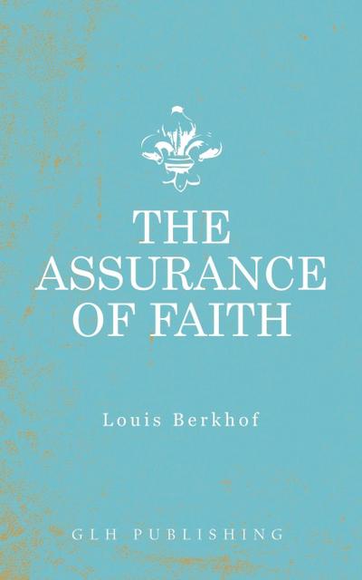 The Assurance of Faith