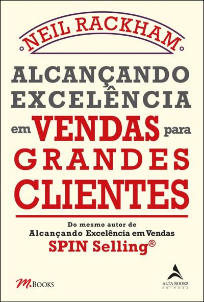 Alcançando excelência em vendas para grandes clientes