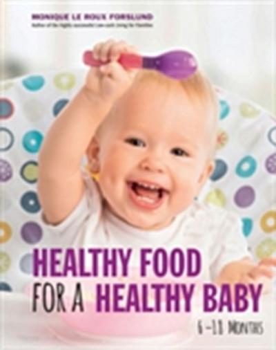 Healthy Food for a Healthy Baby