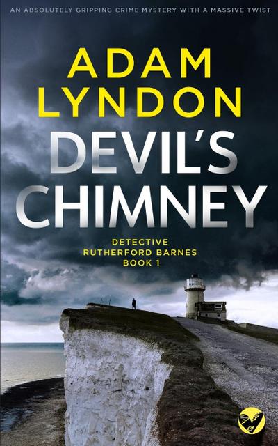 DEVIL’S CHIMNEY an absolutely gripping crime mystery with a massive twist