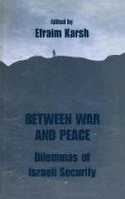 Between War and Peace