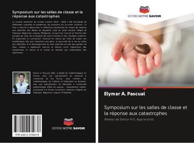 Symposium sur les salles de classe et la réponse aux catastrophes