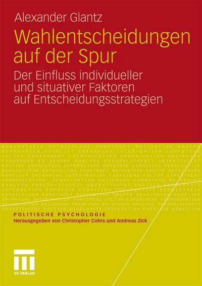 Wahlentscheidungen auf der Spur