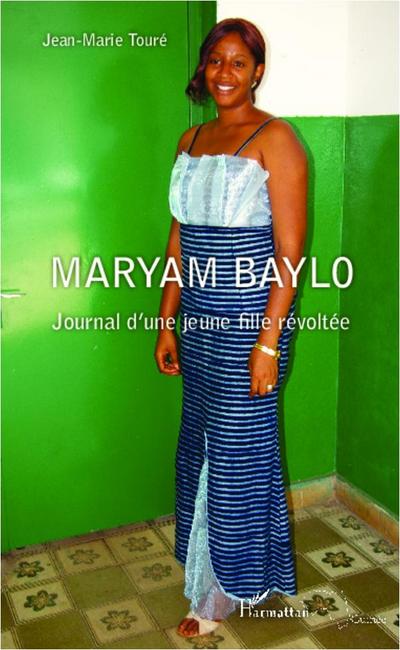 Maryam Baylo Journal d’une jeune fille révoltée