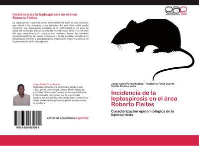 Incidencia de la leptospirosis en el área Roberto Fleites