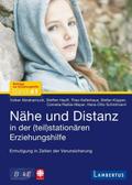 Nähe und Distanz in der (teil)stationären Erziehun