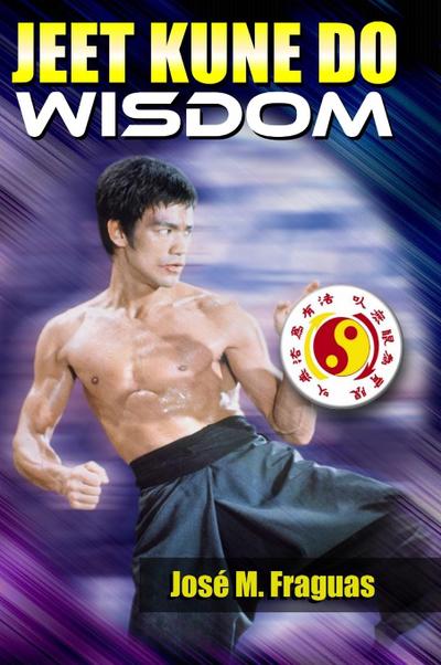 JEET KUNE DO WISDOM