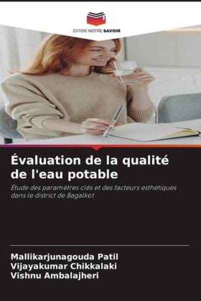Évaluation de la qualité de l’eau potable