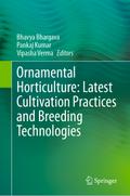 Ornamental Horticulture: Latest Cultivation Practices and Breeding Technologies