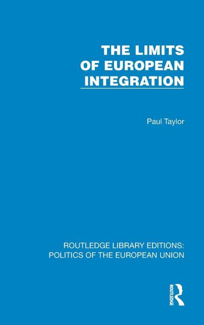 The Limits of European Integration