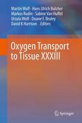 Oxygen Transport to Tissue XXXIII