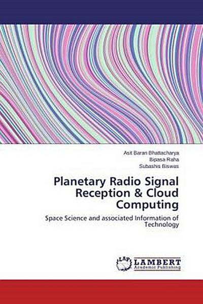 Planetary Radio Signal Reception & Cloud Computing
