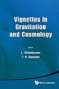 Vignettes In Gravitation And Cosmology