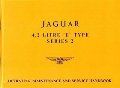Jaguar 4.2 E-Type Ser 2 Handbook