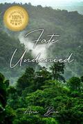 Fate Undenied