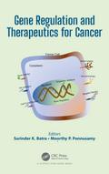 Gene Regulation and Therapeutics for Cancer
