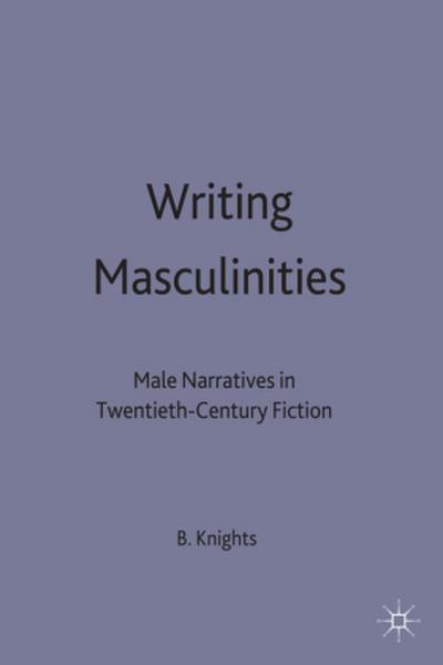 Writing Masculinities