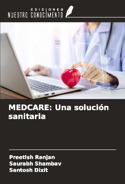MEDCARE: Una solución sanitaria