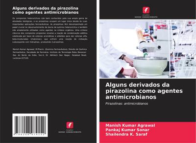 Alguns derivados da pirazolina como agentes antimicrobianos