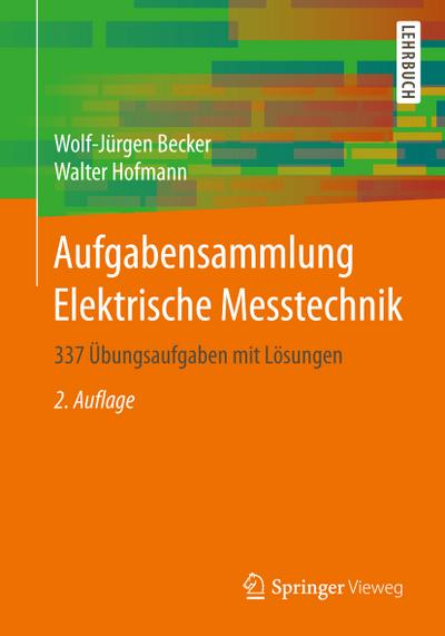 Aufgabensammlung Elektrische Messtechnik