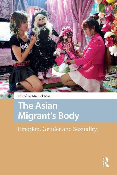 The Asian Migrant’s Body