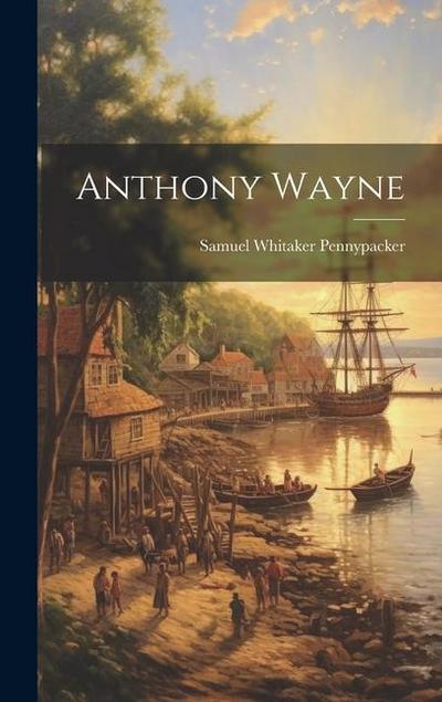Anthony Wayne