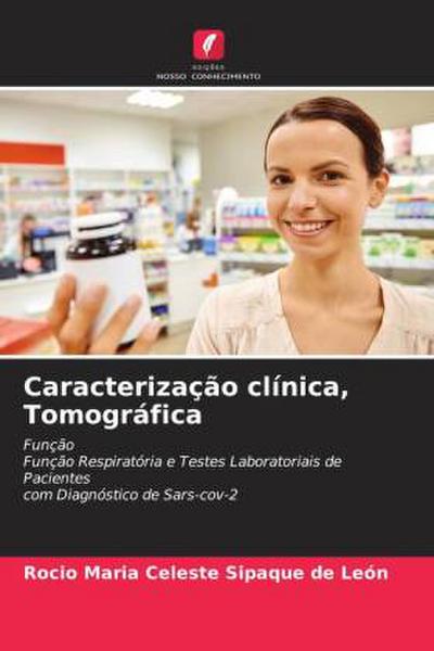 Caracterização clínica, Tomográfica