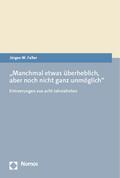 ’Manchmal etwas überheblich, aber noch nicht