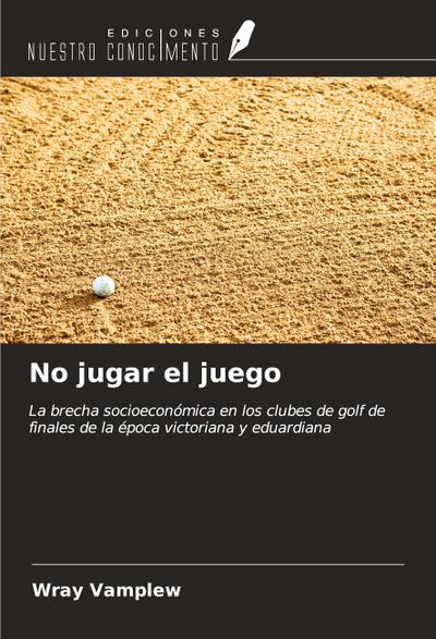 No jugar el juego