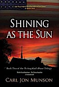 Shining as the Sun
