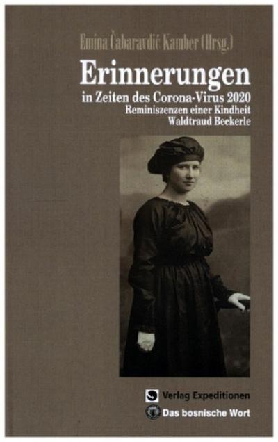 Erinnerungen In Zeiten des Corona-Virus 2020