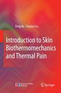 Introduction to Skin Biothermomechanics and Thermal Pain