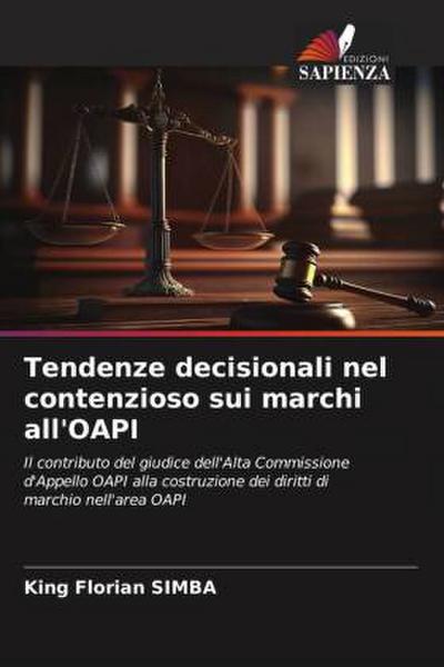 Tendenze decisionali nel contenzioso sui marchi all’OAPI