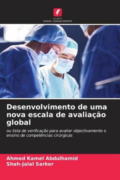 Desenvolvimento de uma nova escala de avaliação global