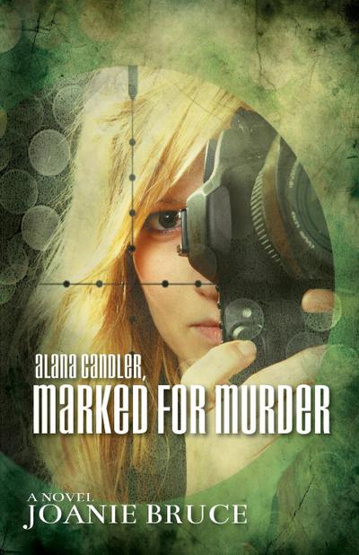 Alana Candler, Marked for Murder