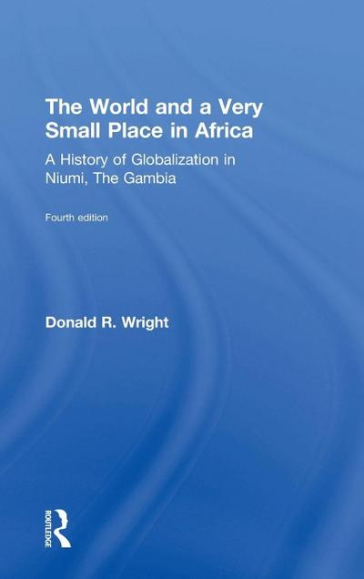 The World and a Very Small Place in Africa