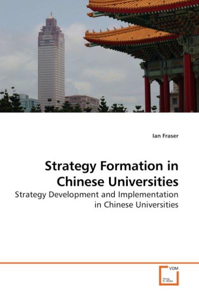 Strategy Formation in Chinese Universities
