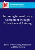Becoming Interculturally Competent through Education and Training