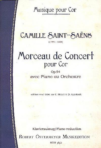 Morceau de concert op.94 für Horn und Orchesterfür Horn und Klavier