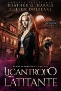 Bunny la Vampira e il Caso del Licantropo Latitante