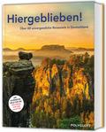 Hiergeblieben!