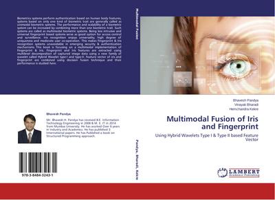 Multimodal Fusion of Iris and Fingerprint